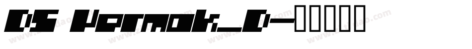 DS Yermak_D字体转换